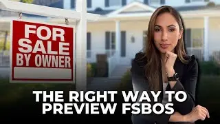 Realtors: Are you Previewing FSBOs? Do THIS!