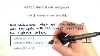 Put 10 in the First and Last Spaces - Intro to Java Programming