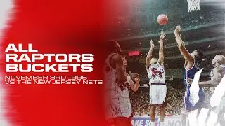 ALL RAPTORS BUCKETS FROM FIRST RAPTORS GAME | Toronto Raptors vs. New Jersey Nets | November 3, 1995