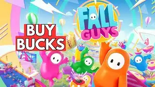 How to Buy Bucks on Fall Guys 2024?