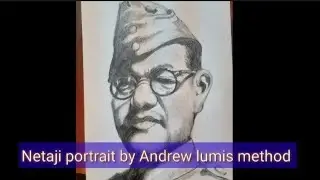 Netaji portrait drawing by Andrew lumis method