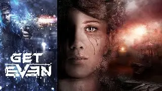 Get Even # 04  - КОНЕЦ ОФИСНОМУ РАБСТВУ! Добро пожаловать В ПСИХУШКУ! - прохождение на русском