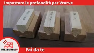 Come scegliere le profondità per eseguire una fresata Vcarve con la CNC . (Fai da te)