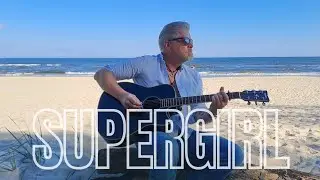 Reamonn - Supergirl (Acoustic-Cover) @saitenbrecher-akustikrock 
