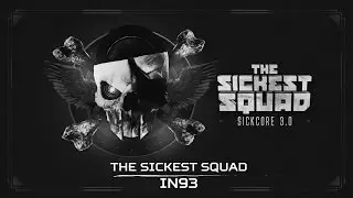 The Sickest Squad - IN93 (Brutale 025)