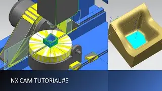 NX CAM Tutorial #5 | Mill 3D Mold & Die Machining