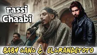 Rassi &ndash; Baby Gang x ElGrandeToto  Chaabi Remix 2025 | Moroccan Street Vibes