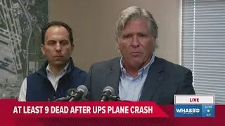 UPS plane crash | Louisville airport CEO provides update on response and investigation | WHAS11