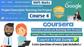 Project Execution | Google Project Management Specialization | Coursera | Course 4 Quiz Answers