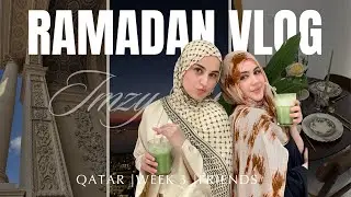 Week Three of Ramadan in Doha 🌙 | Friends | Cooking | Last 10 Nights  ✨ Imzy Chebbi