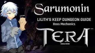 TERA [PS4/XB1] | Lilith's Keep [Mechanic] Dungeon Boss Guide