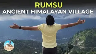 Rumsu - Hidden and most beautiful Himalayan Village in Himachal Pradesh Manali 