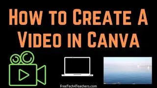 How to Create a Video in Canva -  A New Collaborative Video Editor