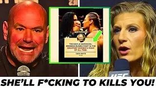 Dana White Sends F*cking Brutal Warning to Kayla About Amanda Nunes - She'LL FCKING KILL IN 1 ROUND!