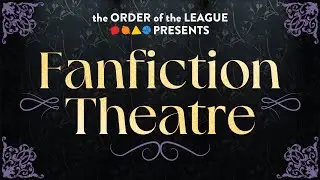 Fanfiction Theatre: A Celebration of Na&iuml;ve Writing
