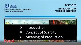BECC-101 INTRODUCTORY MICROECONOMICS ( CHAPTER 1 INTRODUCTION)