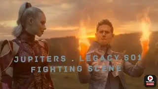 Jupiter Legacy || Jupiter Legacy fighting scenes || Jupiter Legacy Hollywood webseries || Fighting