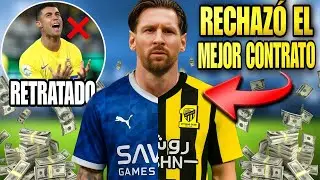 🚨 MESSI RECHAZÓ los MEJORES CONTRATOS de la historia 🤯 ÁRABES le ofrecían mucho más que a CR7 🤣
