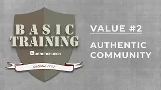 Basic Training - Value #2 