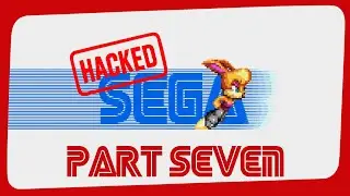 Sonic ROM HACK (Bunnie Rabbot) Let's Play! #7