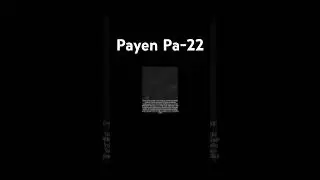 Payen Pa 22 adalah pesawat experimental Prancis. Video Lengkap ada di Chenel ini