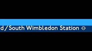 Morden Road / South Wimbledon Station ⦵