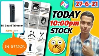 #GetApps 10:00am Stock (27-6-21) | Mi Beard Trimmer In Stock😍💥