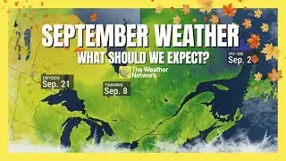Canada, what kind of weather is typical in September?