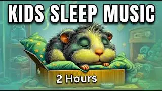 Baby Sleep Music 🐹 Guinea Pig Lullaby 2 Hours 💖 Fall Asleep Fast Gentle Piano & Cello