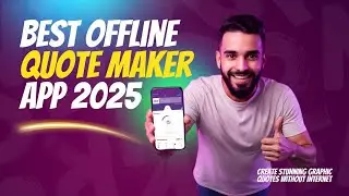 Best Offline Quote Maker App (2025) | Create Stunning Graphic Quotes Without Internet