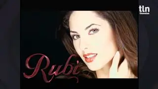 Rubí~ Entrada 2 y salida~ tlnovelas
