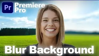 Automatically Blur Background in Premiere Pro