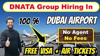 DNATA Group Hiring Staff In Dubai Airport With Free Visa + Air Tickets | No Charges