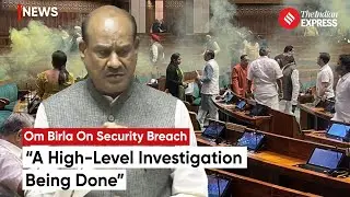 Om Birla Announces High-Level Investigation And Comprehensive Security Review | Parliament Security