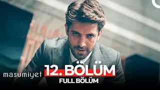 Masumiyet 12. Bölüm (FULL HD)