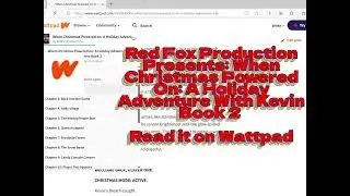 Red Fox Production Presents: When Christmas Powered on: A Holiday Adventure with Kevin Book 2
