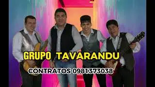 SUPER ENGANCHADO GRUPO TAVARANDU