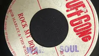 Bob Marley and the Wailers - Rock my boat / Version - JA Original 45