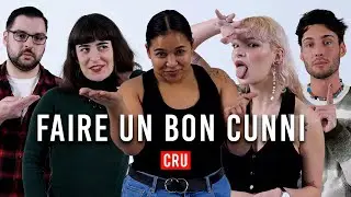 FAIRE UN BON CUNNI ❘ Les 100