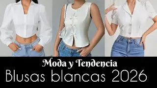 BLUSAS PARA MUJER 2026 #MODA #FASHION #MODAFEMININA #BLOUSEDESIGN # BLUSASBLANCAS #BLUSASLINDAS