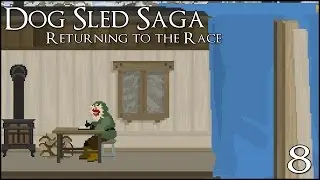 Overzealous Kennel Expansions!! &bull; Dog Sled Saga: Return to the Race! - Episode #8