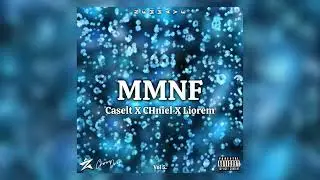 MMNF - @caselt444 X @el__chniel X @Liorem_cmg {NW5}