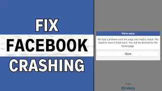 How to Fix: Facebook Keeps Crashing on Android/iOS (2025)
