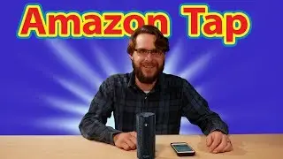 From Dot to Tap - The Amazon Echo We Been Waiting For - The Amazon Tap