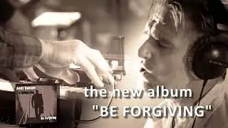 Andy Robson & Urban Fox - Be Forgiving (Album Teaser)