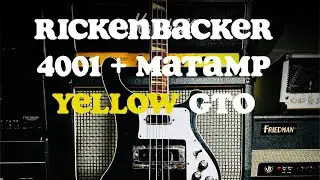 Rickenbacker 4001, Matamp Yellow GTO Demo with Black Art Toneworks Pharaoh & CAE Wah Pedals