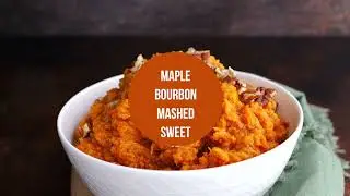Maple Bourbon Mashed Sweet Potatoes