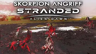 Skorpion Raid Stranded: Alien Dawn Deutsch German Gameplay