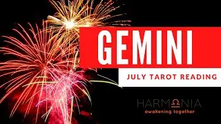 GEMINI JULY 2020 TAROT | Leaving the Cheater. Taking Actions!