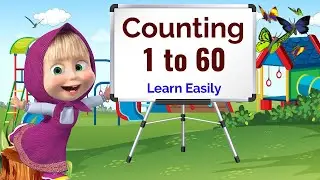 Learn counting 1 to 60, 1 se 60 tak ginti, count 1 to 60, counting one to sixty, recognise Numbers